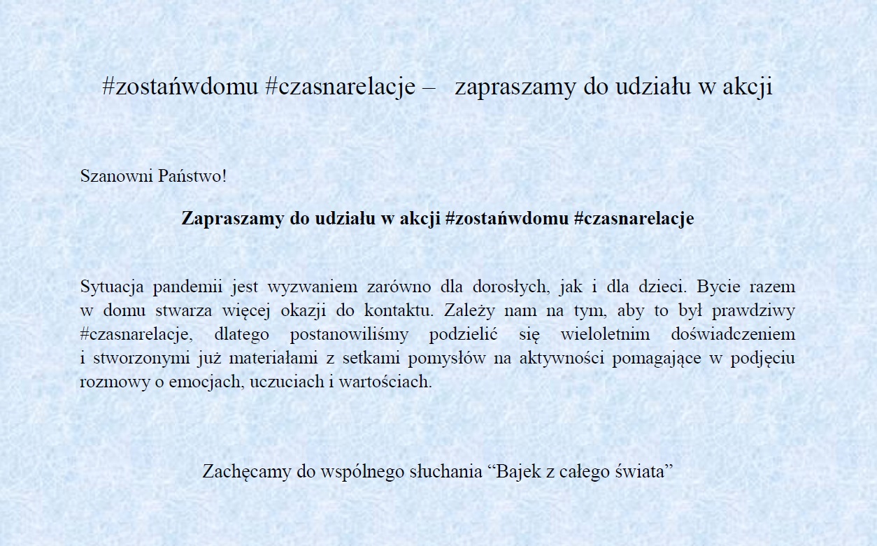 zapraszamy do udziału w akcji zostańwdomu czasnarelacje