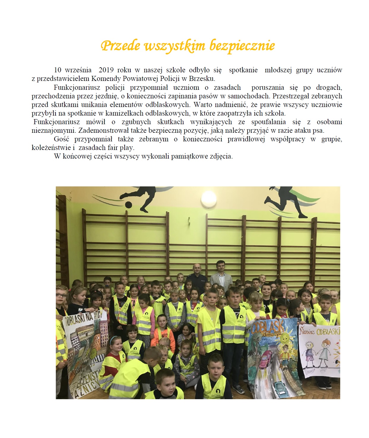 przede wszystkim bezpiecznie