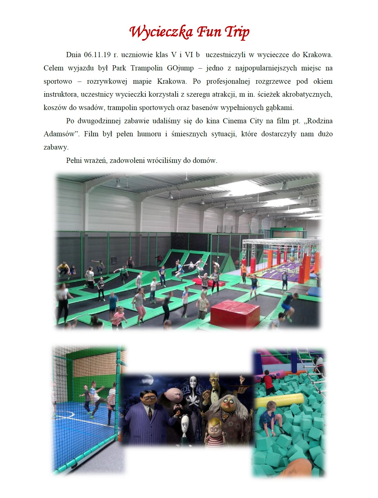 wycieczka fun trip
